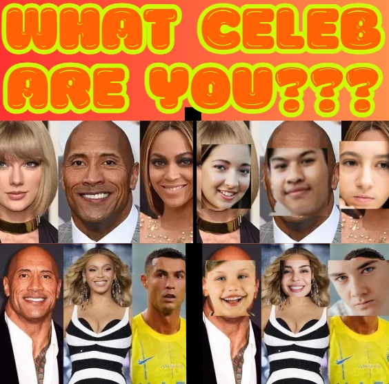WHAT CELEB ARE&nbsp;YOU?